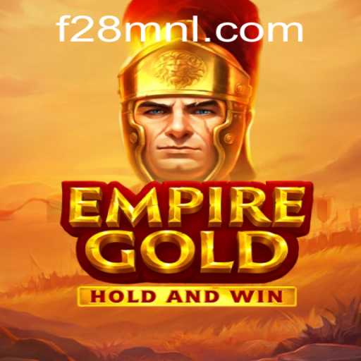 EmpireGold: The Rise of a New Strategy Game with F28.COM