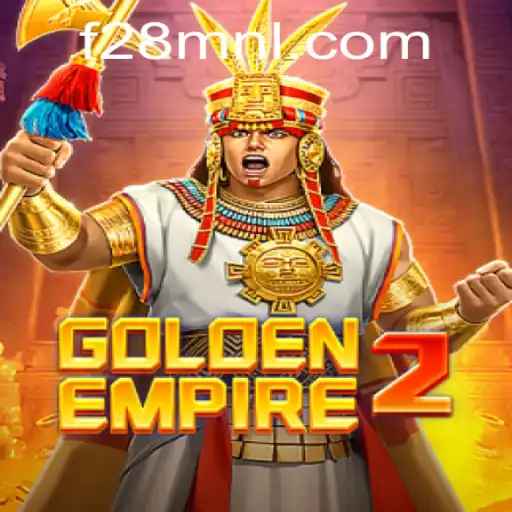 Exploring the World of GoldenEmpire2: Unveil the Adventure with F28.COM