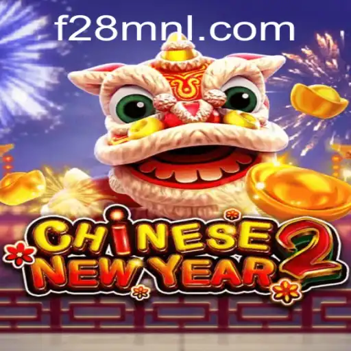 Exploring the Excitement of CHINESENEWYEAR2: A Deep Dive into Gameplay and Rules