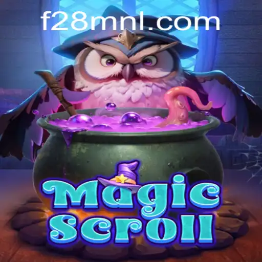Unveiling MagicScroll: A Deep Dive into the Captivating World of F28.COM's Latest Game