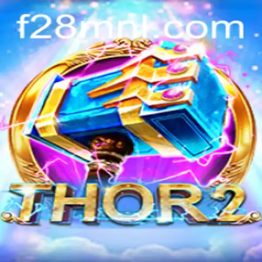 Discover the Mighty World of Thor2: Unleashing the Power of F28.COM
